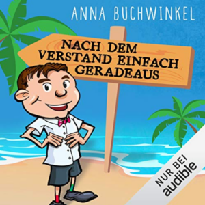 Hörbuchcover "Nach dem Verstand einfach geradeaus"